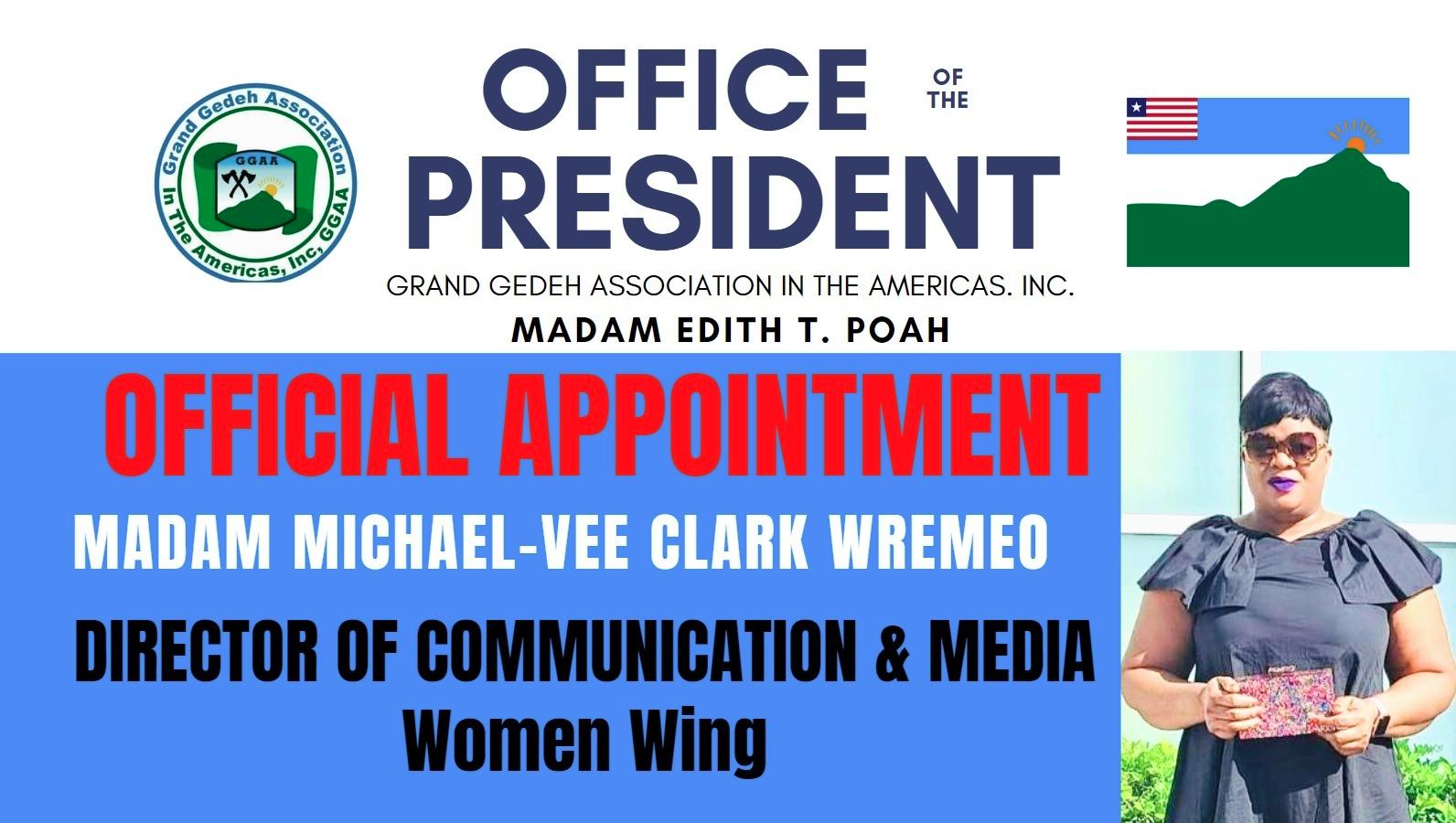 Madam Michael-vee Clark Wremeo as Director of Communication & Media of the Women Wing