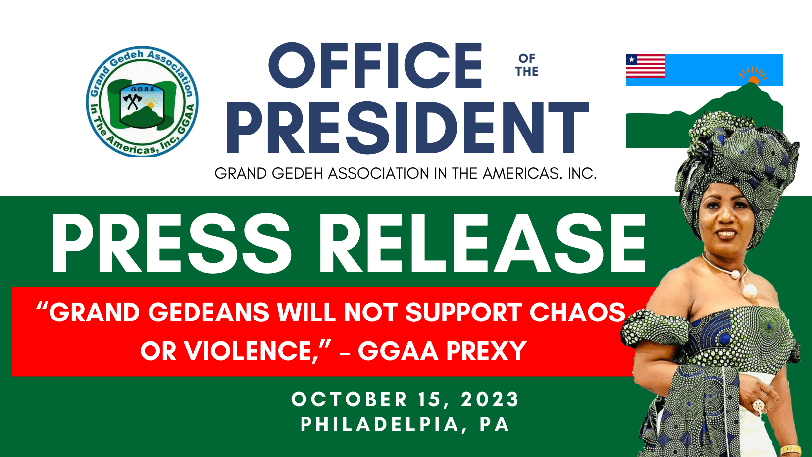 “Grand Gedeans Will Not Support Chaos or Violence,” – GGAA Prexy “Grand Gedeans Will Not Support Chaos or Violence,” – GGAA Prexy